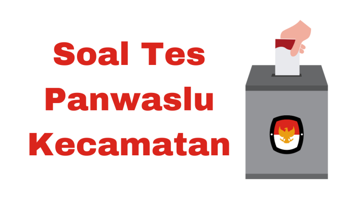Contoh Soal Tes Panwaslu Kecamatan PDF