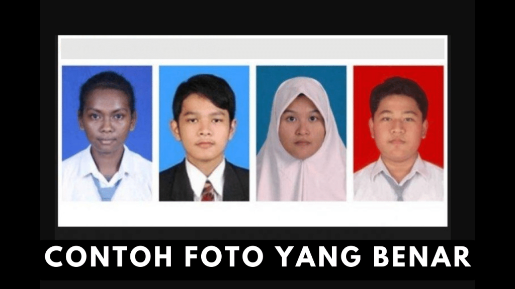 Contoh Foto LTMPT dan KIP Kuliah yang Benar