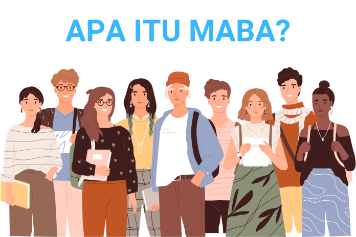 Apa itu Maba Kuliah (Mahasiswa Baru)