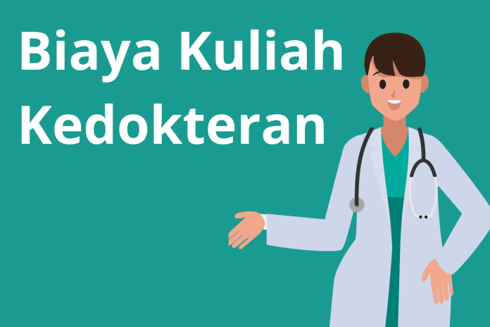 Berapa Biaya Kuliah Kedokteran per Semester