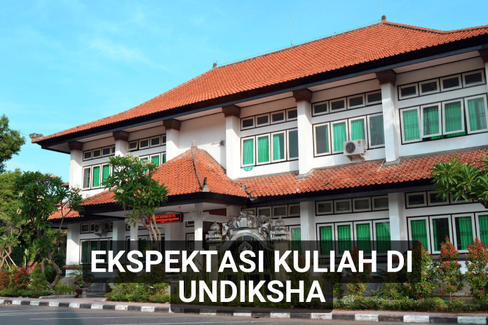 Ekspektasi Kuliah di UNDIKSHA
